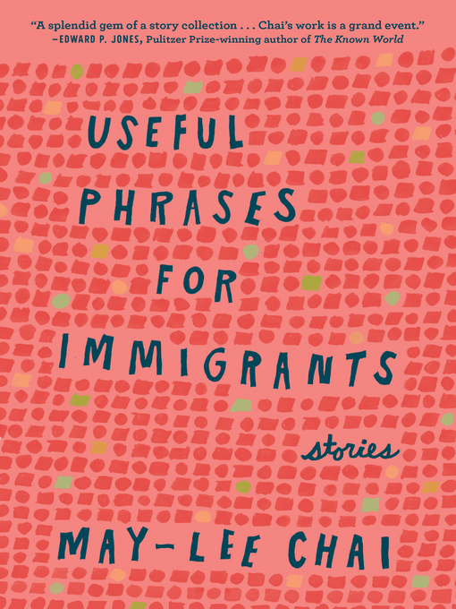 Title details for Useful Phrases for Immigrants by May-lee Chai - Available